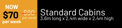 Portable Cabins For Rent in Kapiti Coast - Standard Cabin Price